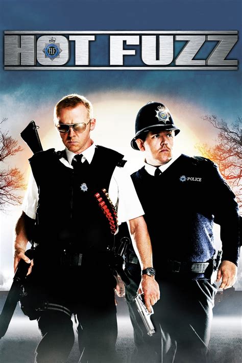 Hot Fuzz .